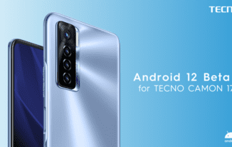 Tecno Camon 17 Android 12 Beta 1